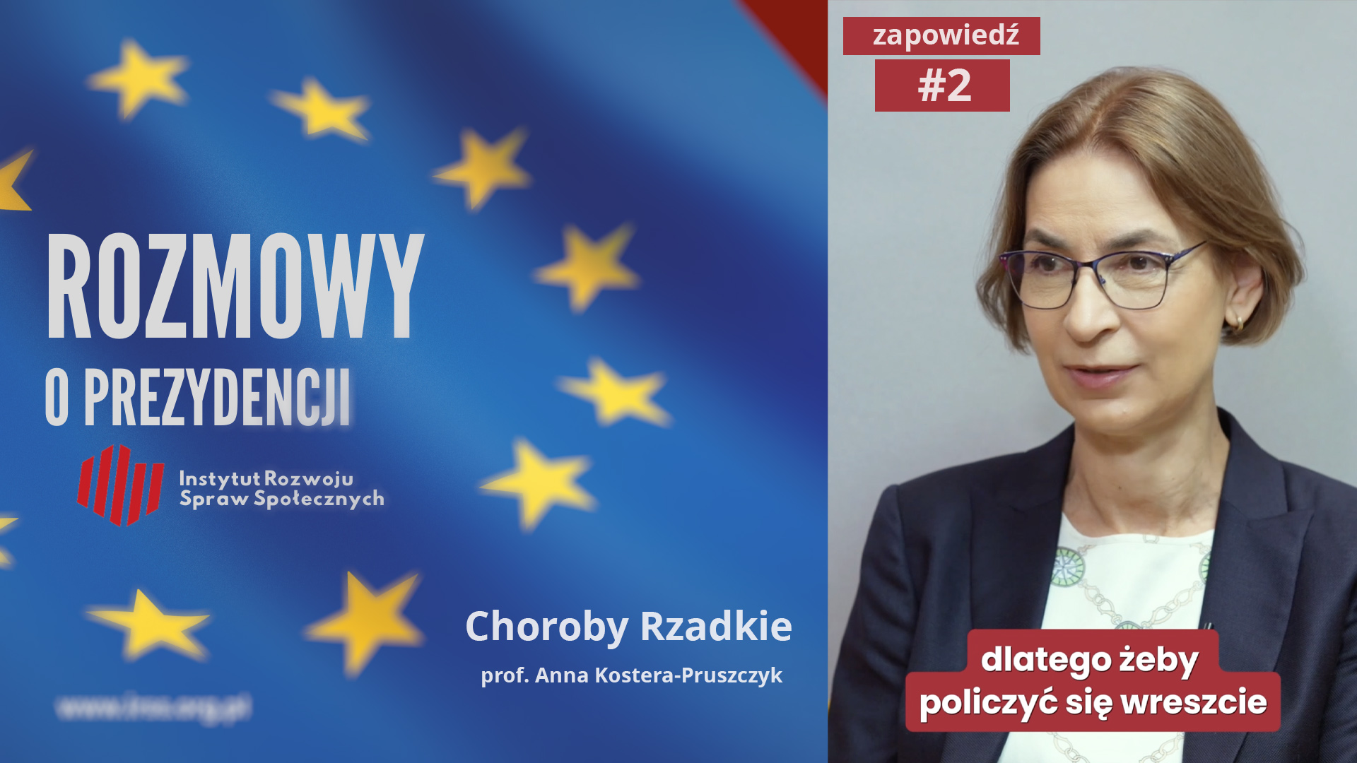 profesor Anna Kostera-Pruszczyk, plan dla chorób rzadkich, Healthcare Policy Summit - Choroby Rzadkie