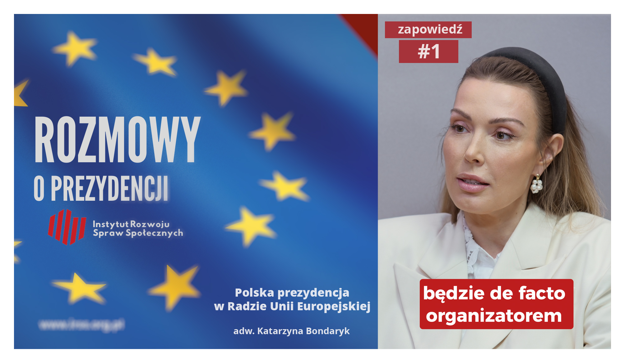 katarzyna bondaryk, rozmowy o prezydencji